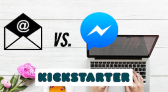 Email-vs.-Messenger-Bots-for-Kickstarter-Marketing-338x185.png